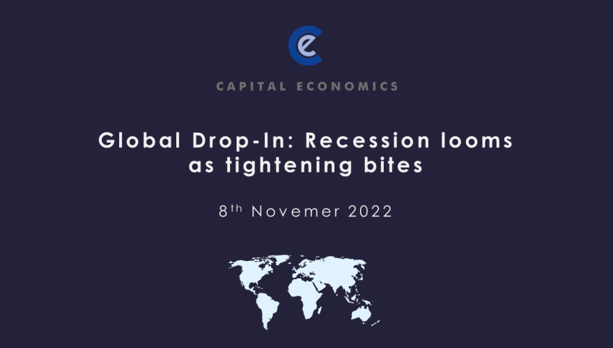 Global Drop-In: Recession looms as tightening bites